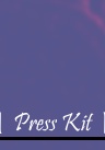 | Press Kit 